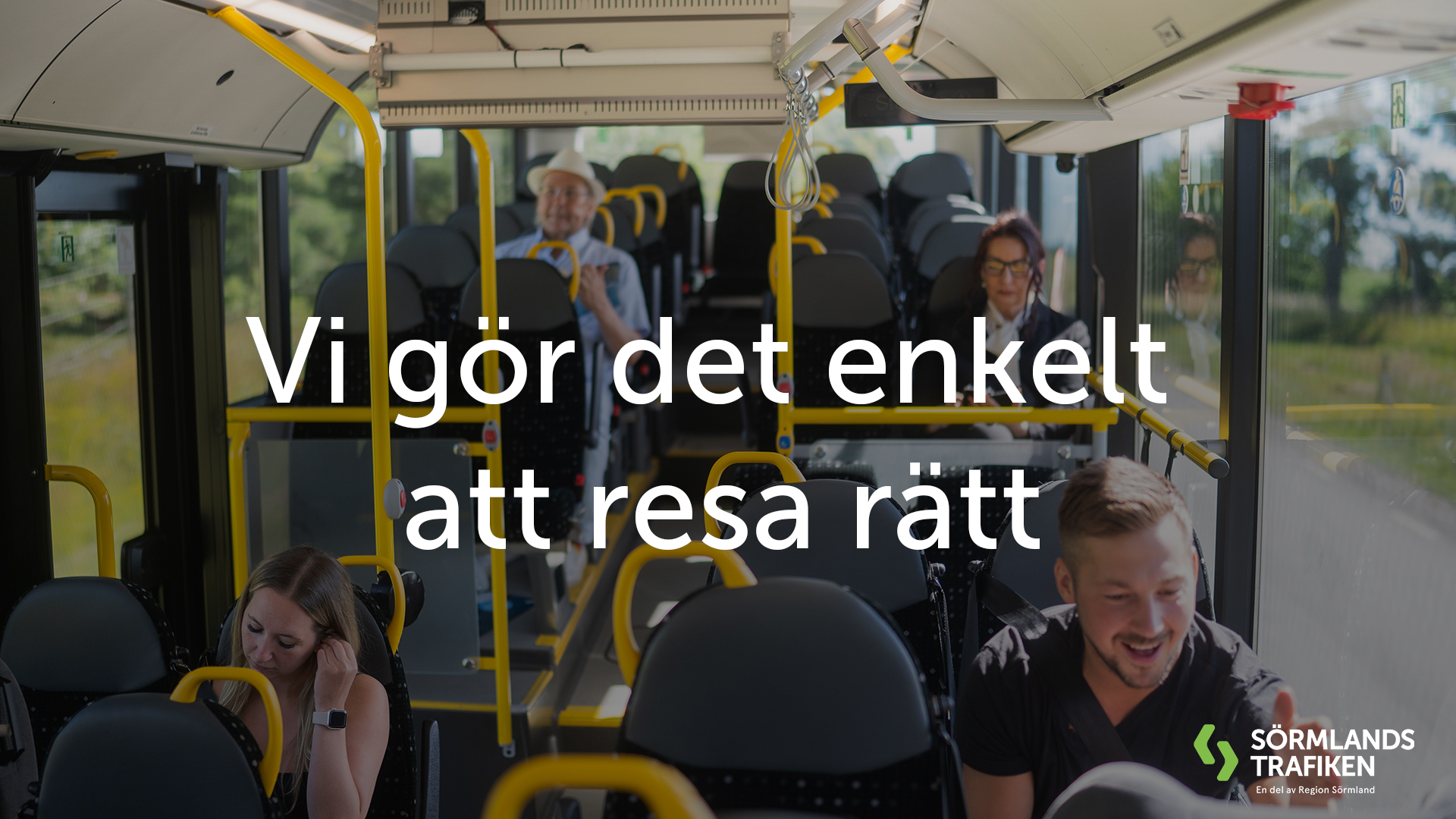 Bilden föreställer en buss med fyra resenärer. Den innehåller också texten: "Vi gör det enkelt att resa rätt"